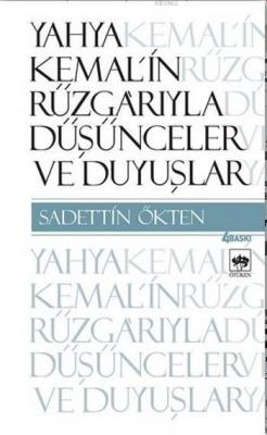 Yahya Kemal'in Rüzgarıyle
