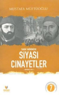 Yakın Tarihimizde Siyasi Cinayetler Cilt 3