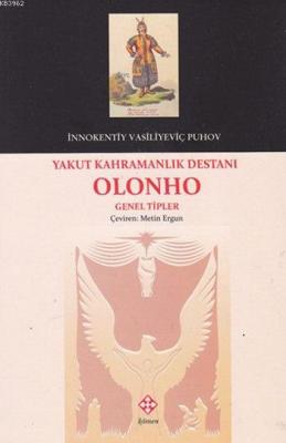 Yakut Kahramanlık Destanı Olonho