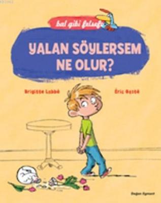 Yalan Söylersem Ne Olur ? Brigitte Labbe