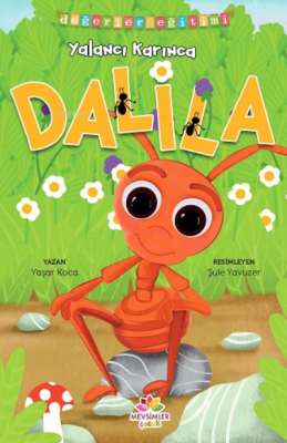 Yalancı Karınca Dalila