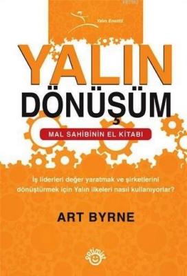 Yalın Dönüşüm (Ciltli)