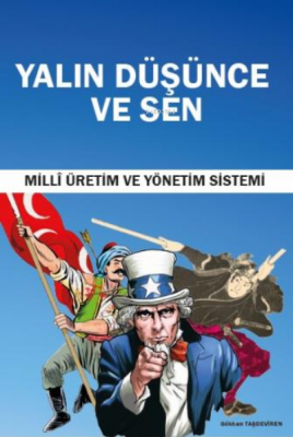 Yalın Düşünce ve Sen