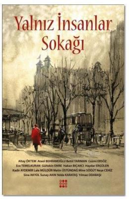 Yalnız İnsanlar Sokağı
