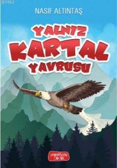 Yalnız Kartal Yavrusu