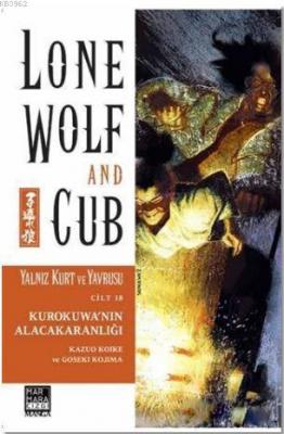 Yalnız Kurt ve Yavrusu Cilt: 18 Kazuo Koike