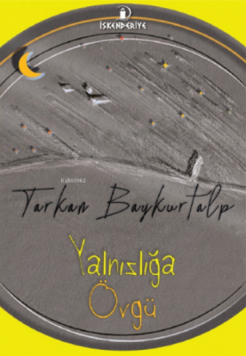 Yalnızlığa Övgü Tarkan Baykurtalp