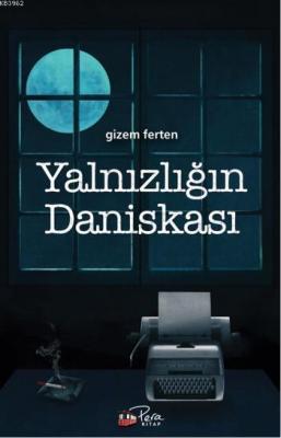 Yalnızlığın Daniskası