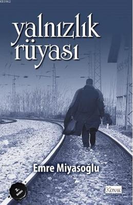 Yalnızlık Rüyası