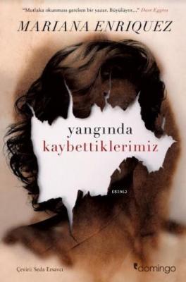Yangında Kaybettiklerimiz