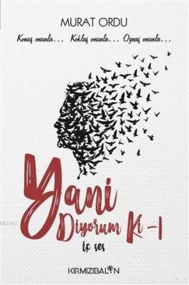 Yani Diyorum Ki