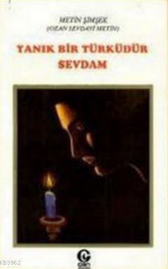Yanık Bir Türküdür Sevdam