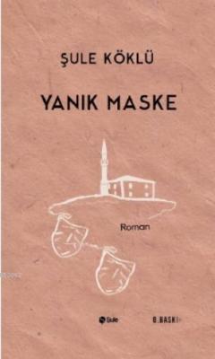 Yanık Maske