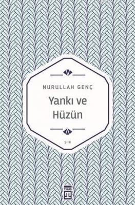 Yankı ve Hüzün