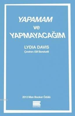 Yapamam Ve Yapmayacağım