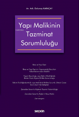 Yapı Malikinin Tazminat Sorumluluğu