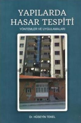 Yapılarda Hasar Tespiti Hüseyin Tekel