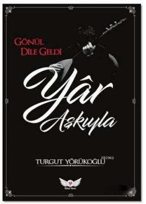 Yar Aşkıyla