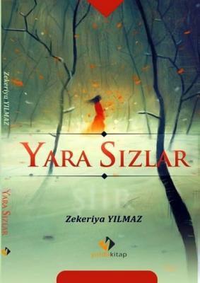 Yara Sızlar
