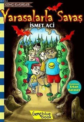 Yarasalarla Savaş