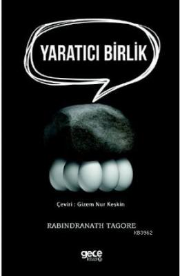 Yaratıcı Birlik Rabindranath Tagore