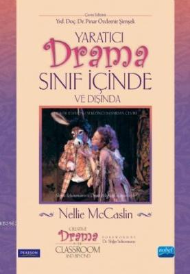Yaratıcı Drama Sınıf İçinde Ve Dışında Nellie McCaslin