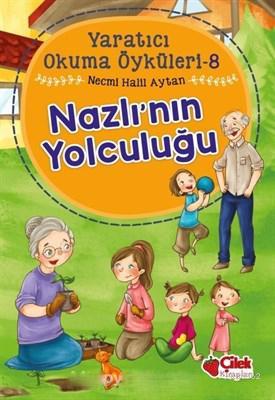 Yaratıcı Okuma Öyküleri 10 - Yeni Hayat
