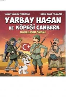 Yarbay Hasan ve Köpeği Canberk