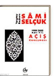 Yargıtay Başkanı Sami Selçuk 1999-2000 Adli Yılı Açış Konuşması Kolekt