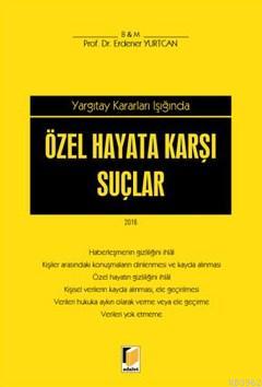 Yargıtay Kararları Işığında Erdener Yurtcan