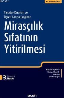 Mirasçılık Sıfatının Yitirilmesi