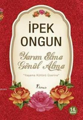 Yarım Elma Gönül Alma İpek Ongun