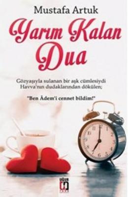 Yarım Kalan Dua