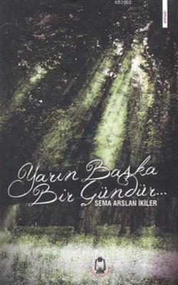 Yarın Başka Bir Gündür