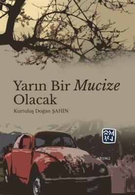 Yarın Bir Mucize Olacak