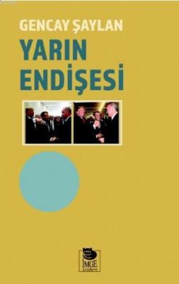 Yarın Endişesi