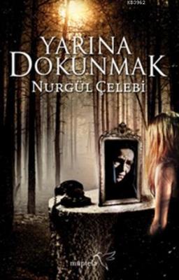Yarına Dokunmak