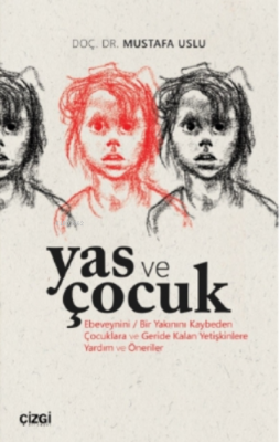 Yas ve Çocuk