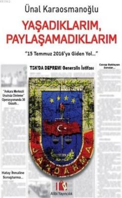 Yaşadıklarım Paylaşamadıklarım