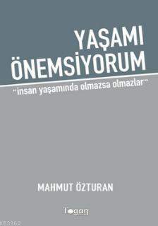 Yaşamı Önemsiyorum