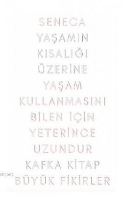 Yaşamın Kısalığı Üzerine