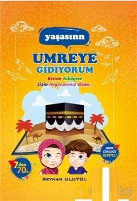 Yaşasın Umreye Gidiyorum