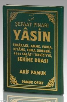 Yasin - Sekine Duası (Yas-121, Çanta Boy, Fihristli) Arif Pamuk