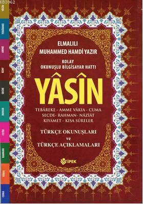 Yasin, Tebareke, Amme, Türkçe Okunuş ve Mealleri (Cep Boy, Fihristli, Renkli)