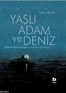 Yaşlı Adam ve Deniz