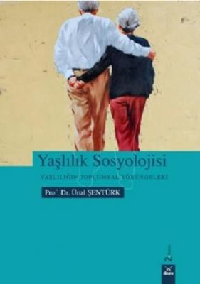 Yaşlılık Sosyolojisi