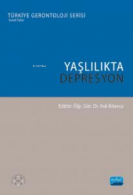 Yaşlılıkta Depresyon