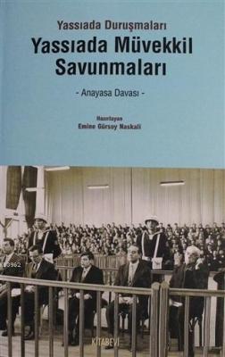Yassıada Müvekkil Savunmaları Yassıada Duruşmaları