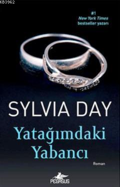 Yatağımdaki Yabancı Sylvia Day
