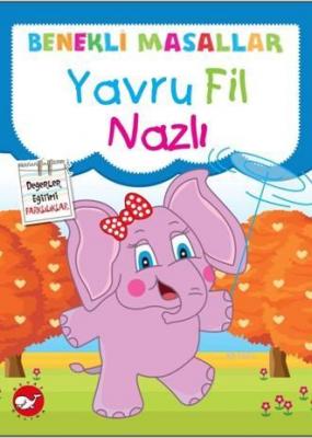 Yavru Fil Nazlı